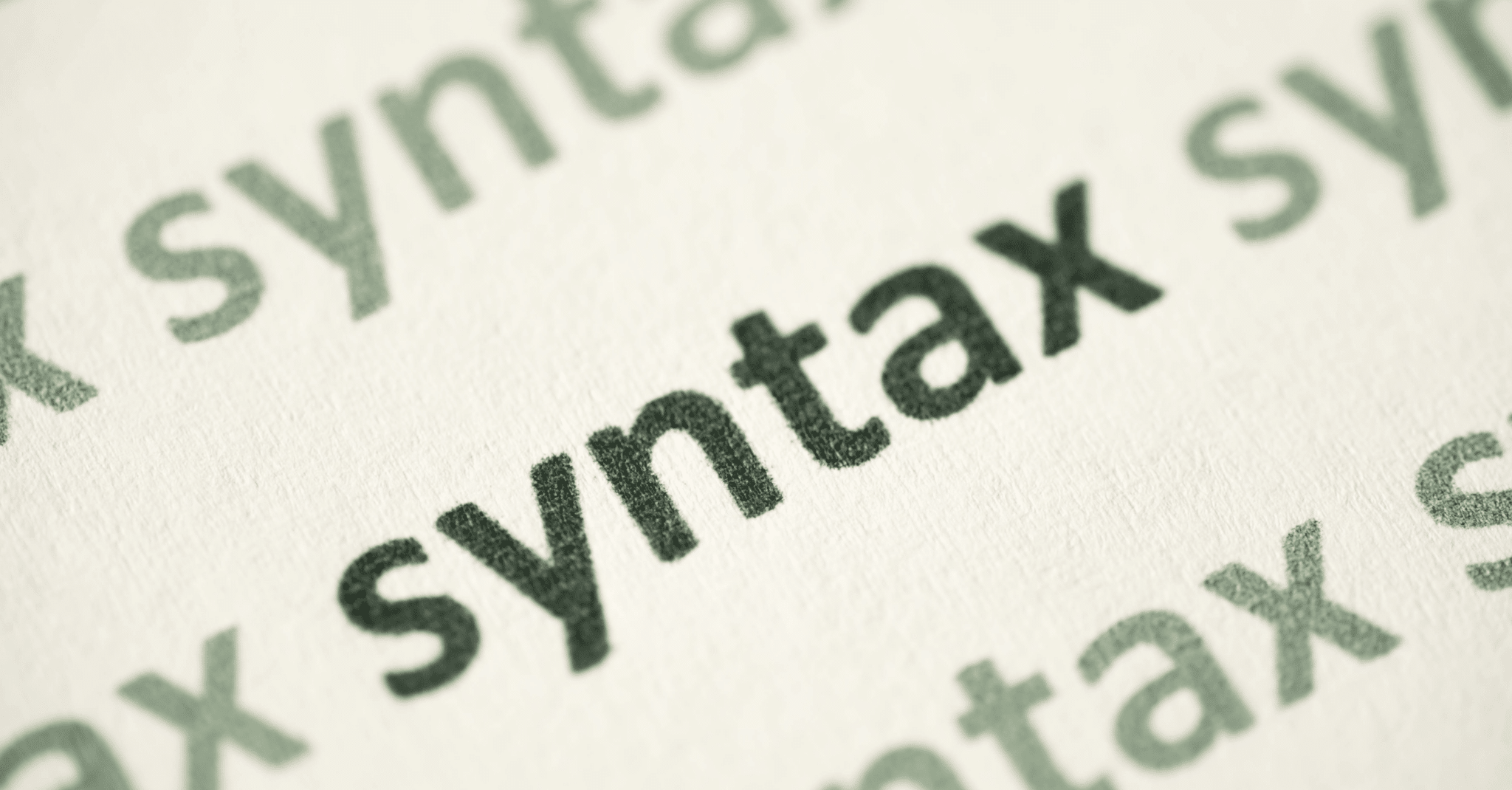 What is Syntax and Why is it Important to Understand Language? Propio Explains.