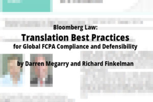 Translation Best Practices for Global FCPA Compliance and Defensibility